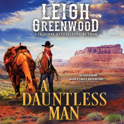 A Dauntless Man, Leigh Greenwood