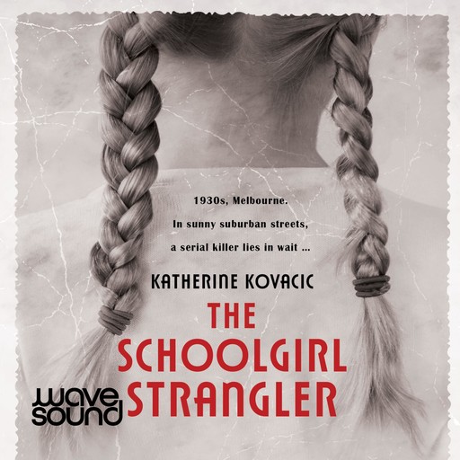 The Schoolgirl Strangler, Katherine Kovacic