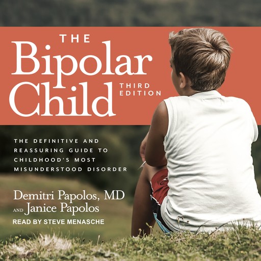The Bipolar Child, Demitri Papolos, Janice Papolos