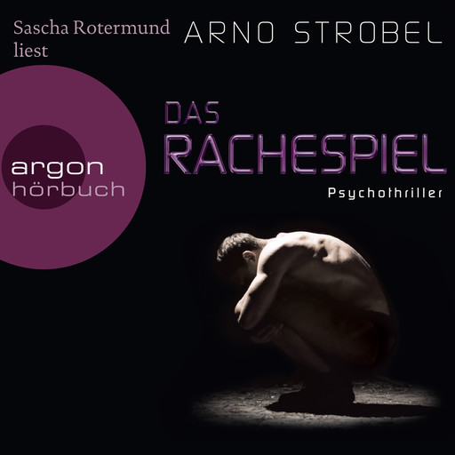 Das Rachespiel (gekürzt), Arno Strobel