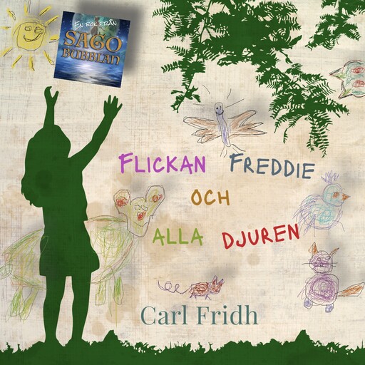 Flickan Freddie och alla djuren, Carl Fridh