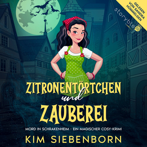 Zitronentörtchen und Zauberei, Kim Siebenborn