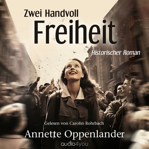 Zwei Handvoll Freiheit, Annette Oppenlander