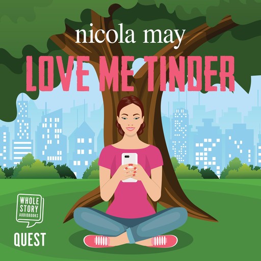 Love Me Tinder, Nicola May