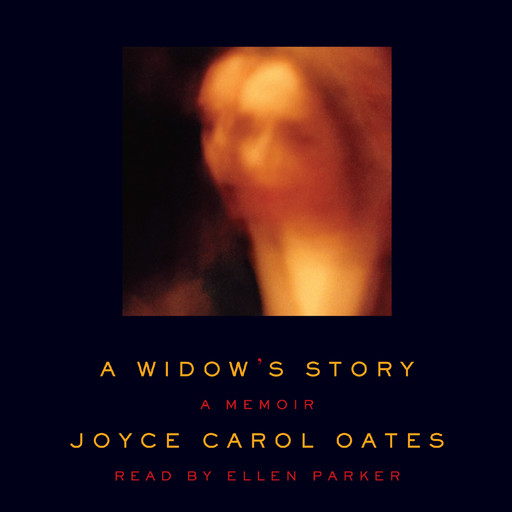 A Widow's Story, Joyce Carol Oates