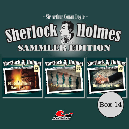Sherlock Holmes - Die Originale, Box 14: Sammler Edition (ungekürzt), Arthur Conan Doyle
