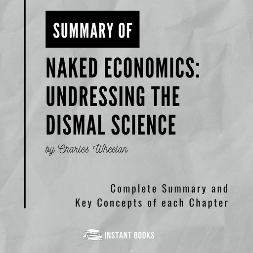 Summary of Naked Economics, Istant Books