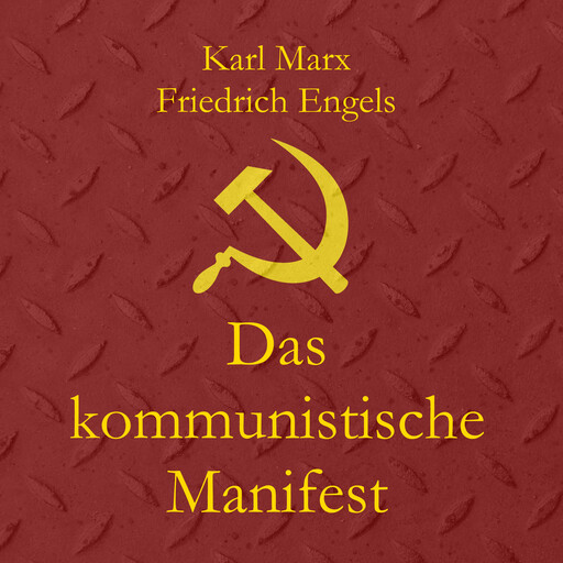 Das kommunistische Manifest, Karl Marx, Friedrich Engels