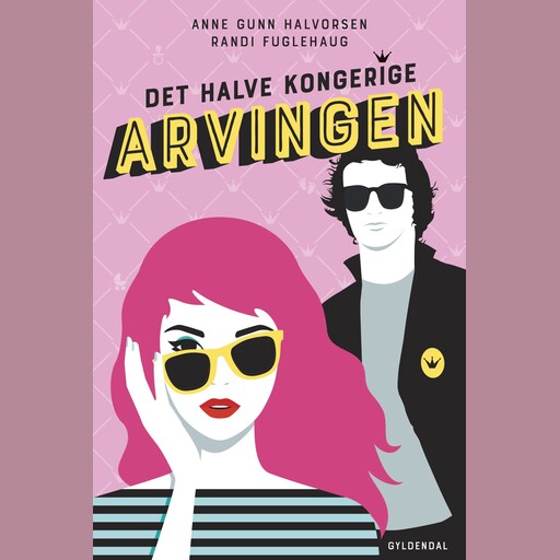 Det halve kongerige 1 - Arvingen, Anne Gunn Halvorsen, Randi Fuglehaug
