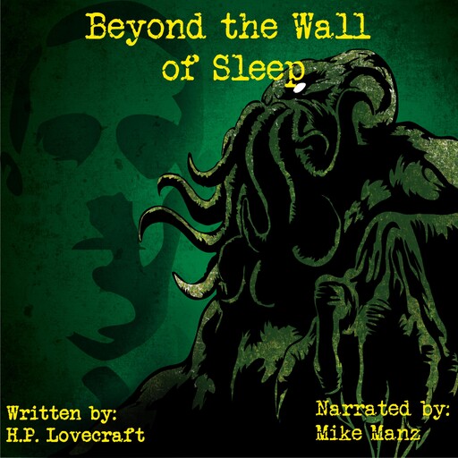 Beyond the Wall of Sleep, Howard Lovecraft