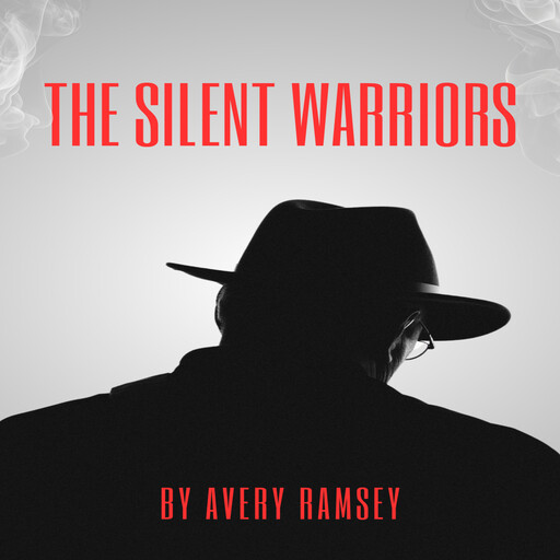 The Silent Warriors, Avery Ramsey