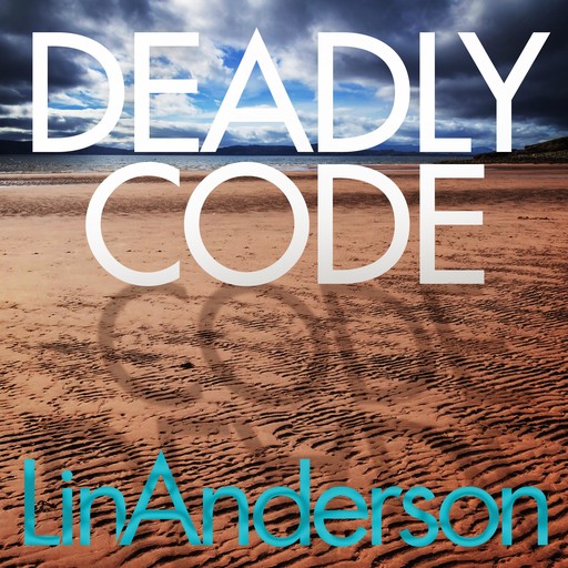 Deadly Code, Lin Anderson