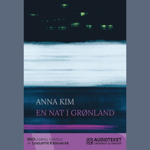 En nat i Grønland, Anna Kim