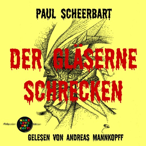 Der gläserne Schrecken, Paul Scheerbart