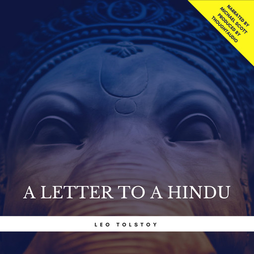 A Letter to a Hindu, Leo Tolstoy