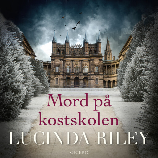 Mord på kostskolen, Lucinda Riley