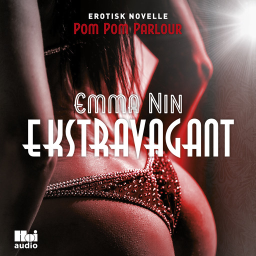 Ekstravagant, Emma Nin