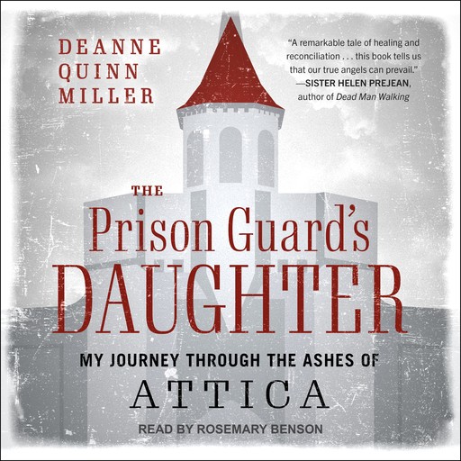 The Prison Guard's Daughter, Deanne Quinn Miller, Gary Craig