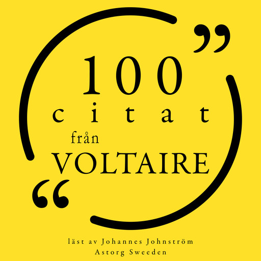100 citat från Voltaire, Voltaire