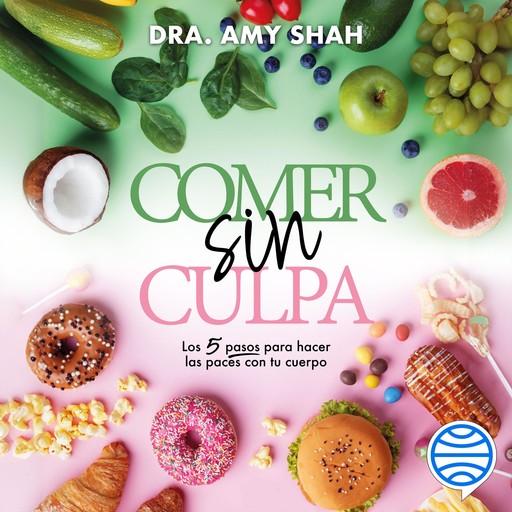 Comer sin culpa, Amy Shah