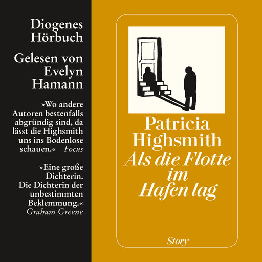 Als die Flotte im Hafen lag - Story (Ungekürzt), Patricia Highsmith