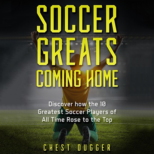 Soccer Greats Coming Home, Chest Dugger