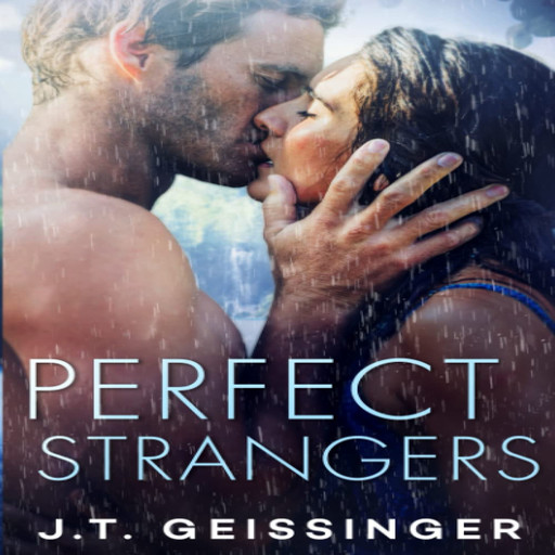 Perfect Strangers, J.T. Geissinger