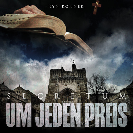 Um jeden Preis, Lyn Konner