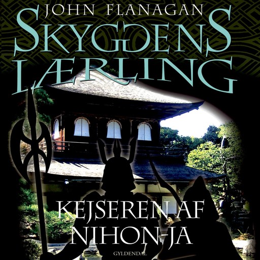 Skyggens lærling 10 - Kejseren af Nihon-Ja, John Flanagan