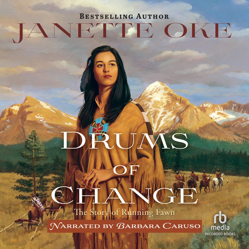 Drums of Change, Janette Oke