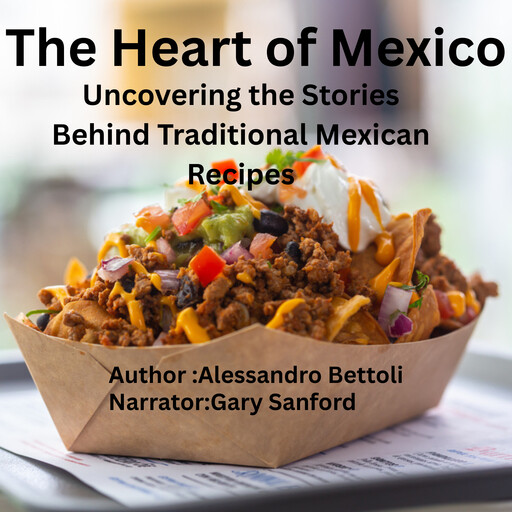 The Heart of Mexico, Alessandro Bettoli