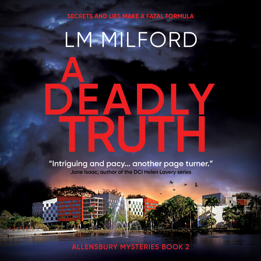 A Deadly Truth, LM Milford