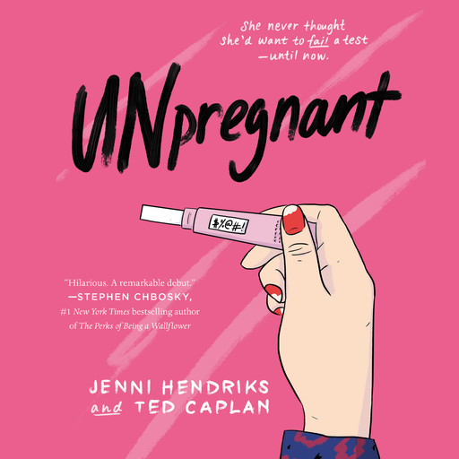 Unpregnant, Jenni Hendriks, Ted Caplan
