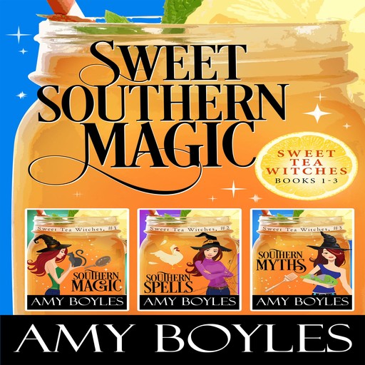 Sweet Southern Magic, Amy Boyles