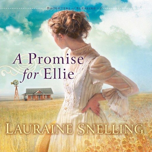 A Promise for Ellie, Lauraine Snelling