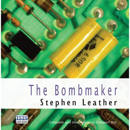 The Bombmaker, Stephen Leather