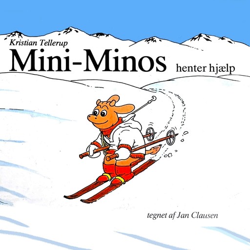 Mini-Minos #3: Mini-Minos henter hjælp, Kristian Tellerup