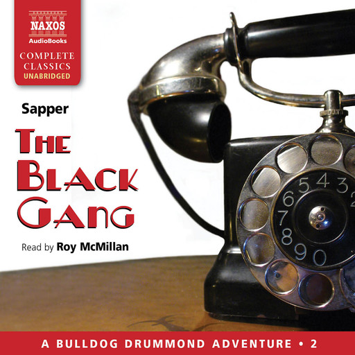 Black Gang, The (unabridged), Sapper