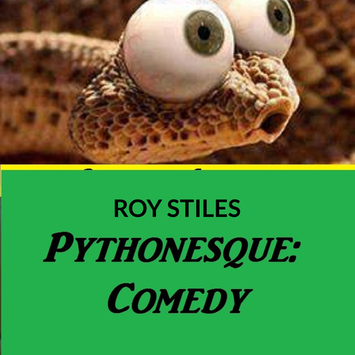 Pythonesque: Comedy, Roy Stiles