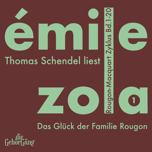 Rougon-Macquardt Zyklus, Band 01, Émile Zola