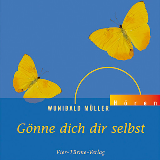 Gönne dich dir selbst, Wunibald Müller