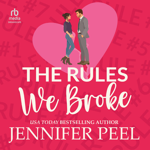 The Rules We Broke, Jennifer Peel