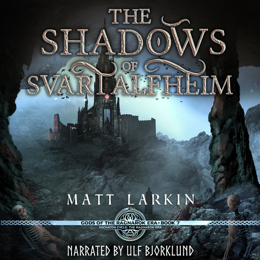 The Shadows of Svartalfheim, Matt Larkin