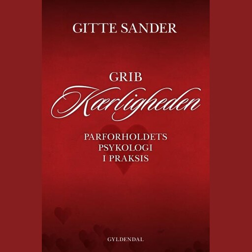 Grib kærligheden, Gitte Sander