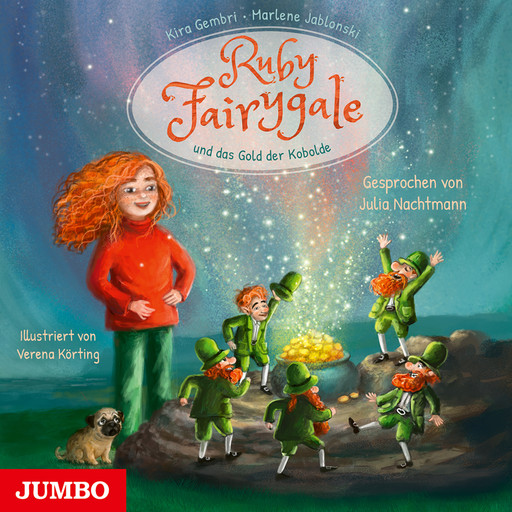 Ruby Fairygale und das Gold der Kobolde [Ruby Fairygale junior, Band 3 (Ungekürzt)], Kira Gembri