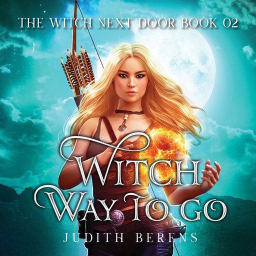 Witch Way to Go, Martha Carr, Michael Anderle, Judith Berens