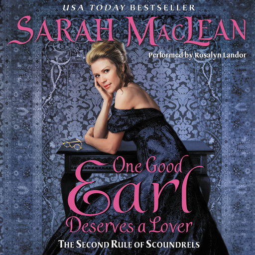 One Good Earl Deserves a Lover, Sarah Maclean