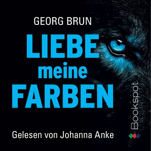 Liebe meine Farben (Nathan Weiß ermittelt. 1), Georg Brun