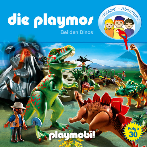 Die Playmos - Das Original Playmobil Hörspiel, Folge 30: Bei den Dinos, Florian Fickel, David Bredel