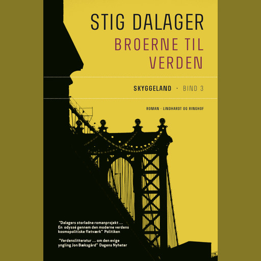 Skyggeland - Broerne til verden 3, Stig Dalager